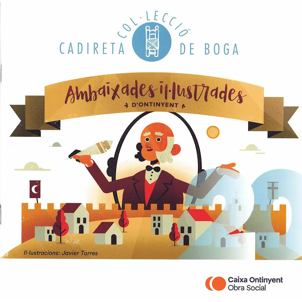 20. AMBAIXADES IL·LUSTRADES D'ONTINYENT