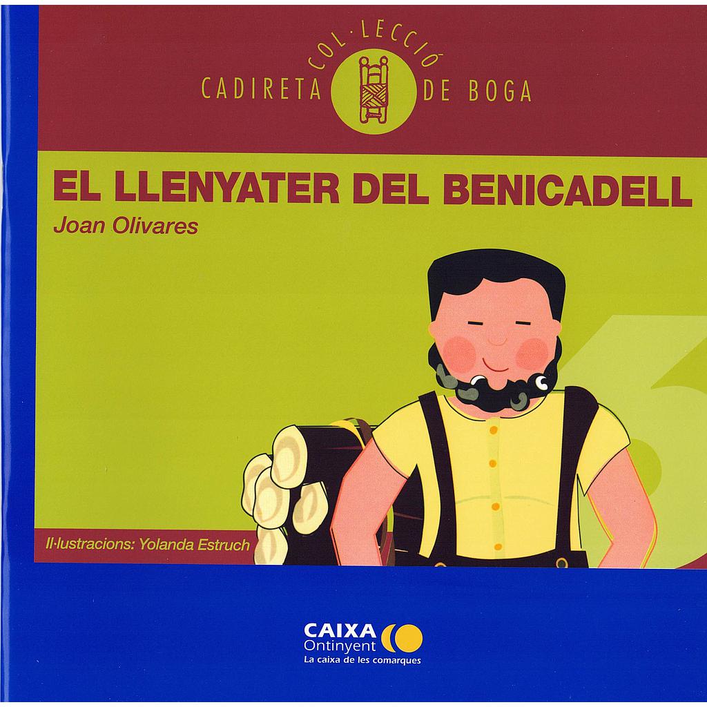 06. EL LLENYATER DEL BENICADELL