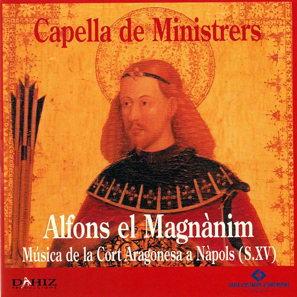 MUSICA A LA CORT D'ALFONS EL MAGNÀNIM S.XV