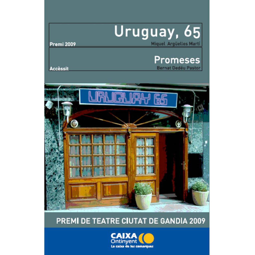 URUGUAY, 65. PROMESES
