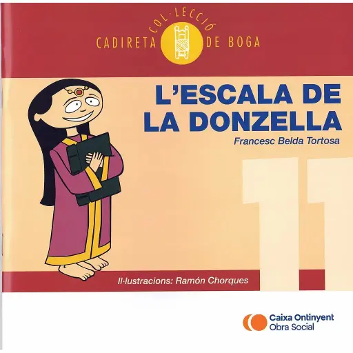 11. L'ESCALA DE LA DONZELLA