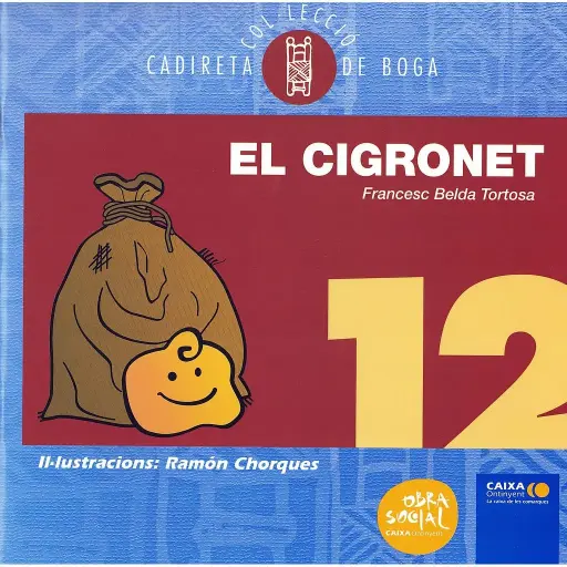 12. EL CIGRONET