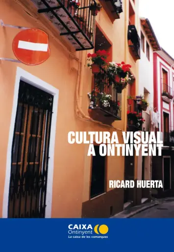 CULTURA VISUAL A ONTINYENT