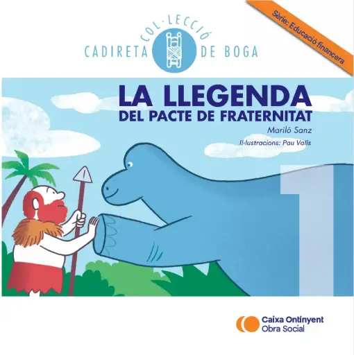 EF - 1.LA LLEGENDA DEL PACTE DE FRATERNITAT