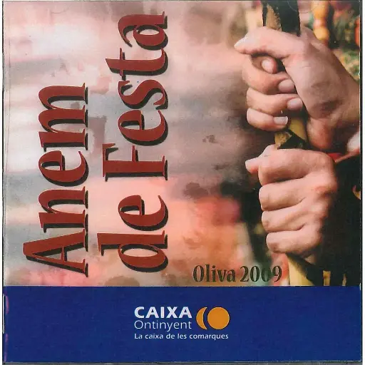 ANEM DE FESTA. Oliva 2009
