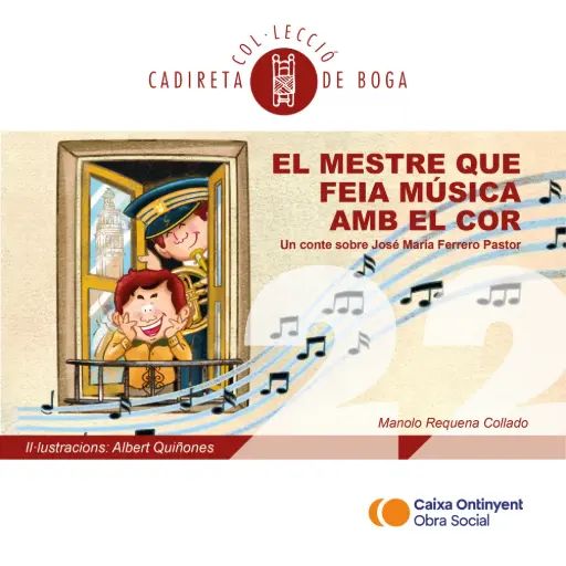 22. EL MESTRE QUE FEIA MÚSICA AMB EL COR