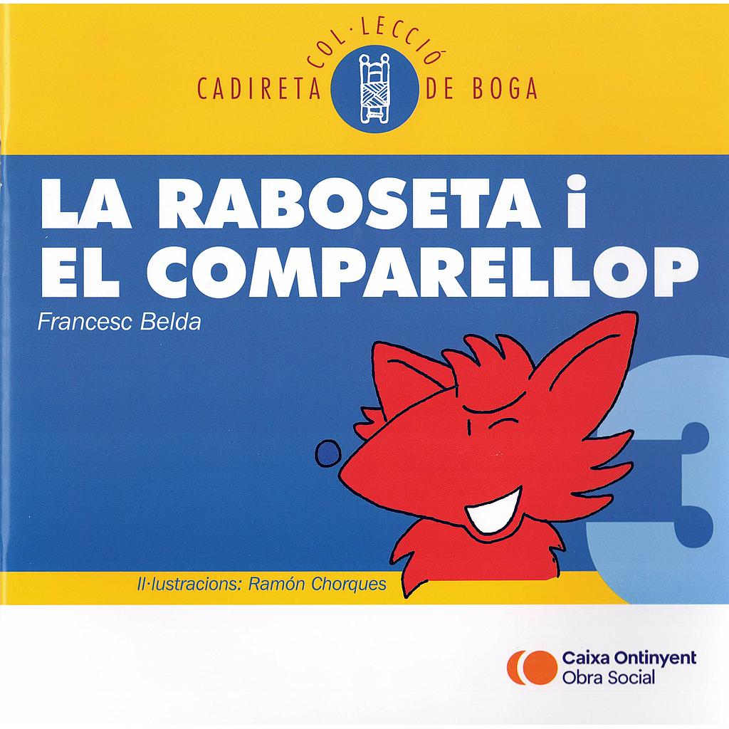 03. LA RABOSETA I EL COMPARELLOP